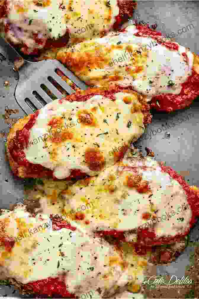 A Cheesy And Indulgent Lasagna, Featuring Crispy Chicken Parmesan, Melted Mozzarella, And A Tangy Marinara Sauce. Scrumptious Lasagna Recipes: A Crowd Pleasing Collection Of Recipes For Perfect Lasagna Dishes