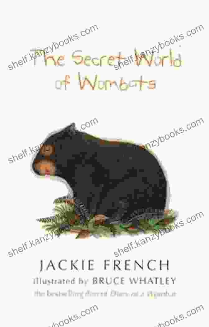 A Copy Of The Secret World Of Wombats