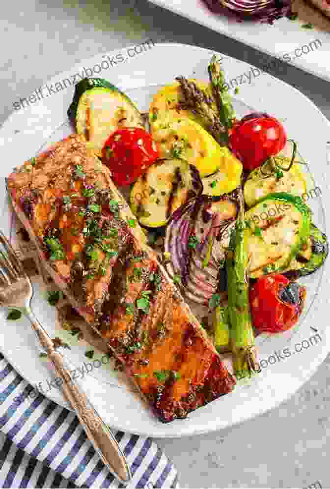 A Delicious And Colorful Meal Of Grilled Salmon, Roasted Vegetables, And Quinoa Ultimate Veg: Easy Delicious Meals For Everyone American Measurements