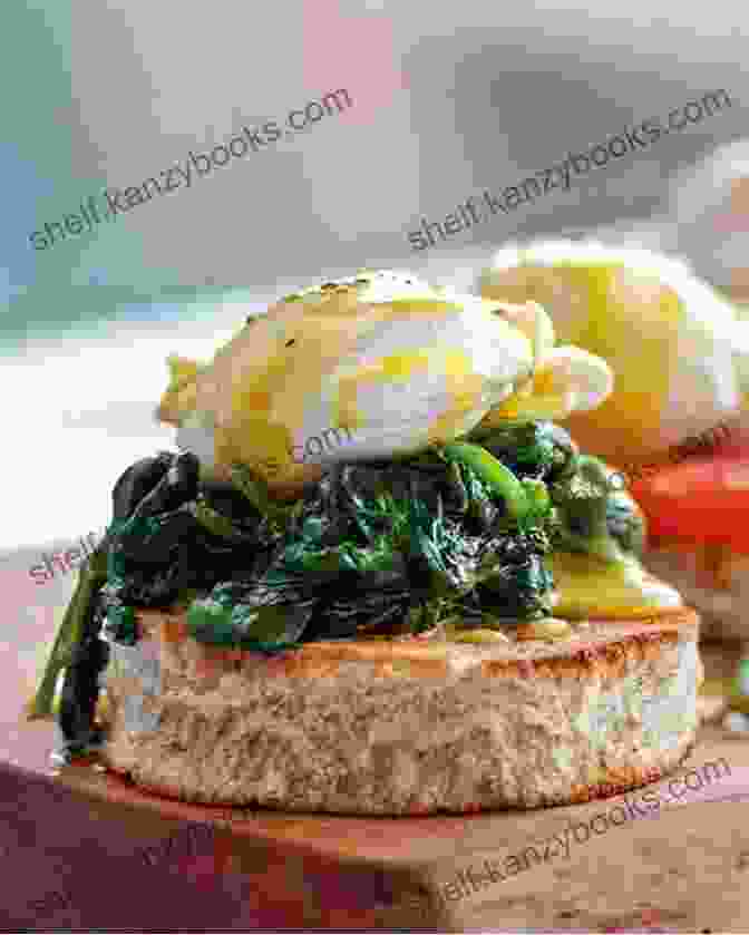 A Tantalizing Plate Of Eggs Florentine, Poached Eggs Nestled On A Bed Of Sautéed Spinach, Dressed With A Vibrant Hollandaise Sauce. The Egg Recipe Collection: Great Recipes Celebrating Eggs