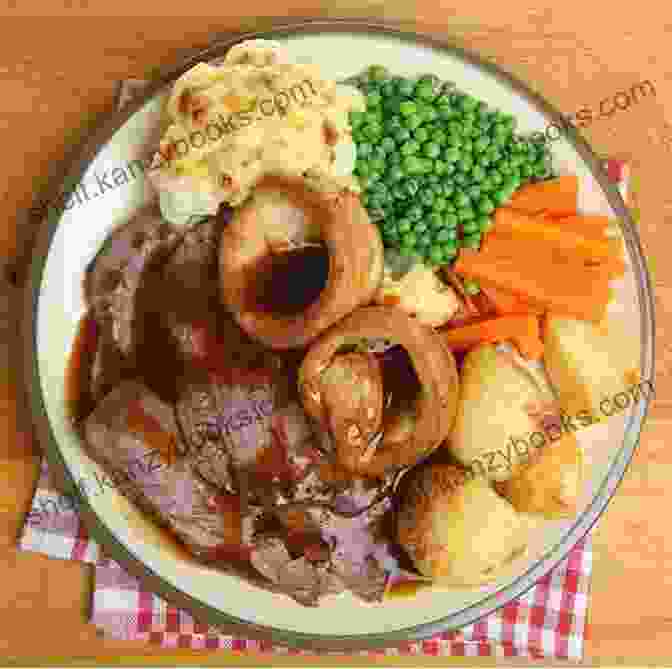 Appetizing Image Of A Traditional British Roast Dinner With All The Trimmings Eating For England: The Delights And Eccentricities Of The British At Table