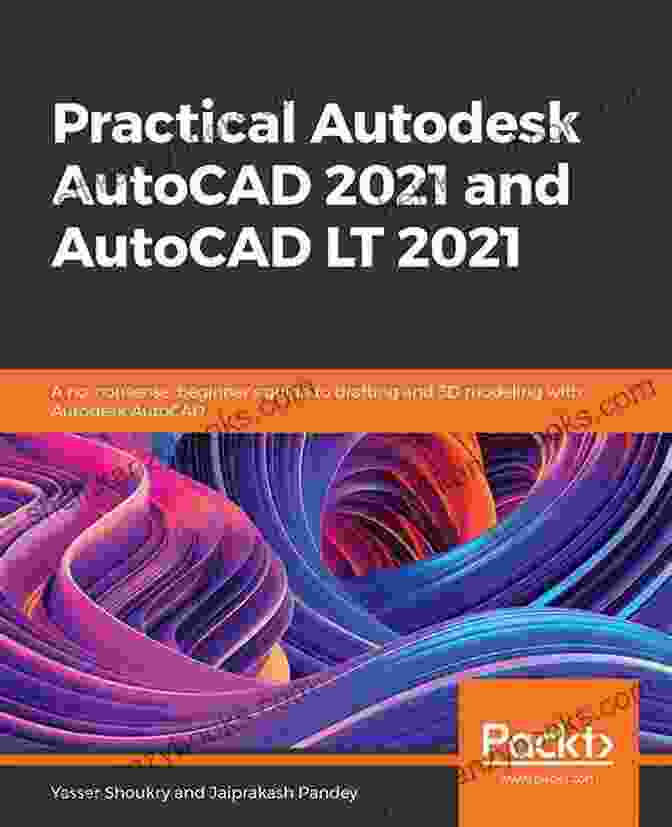 AutoCAD Interface Practical Autodesk AutoCAD 2024 And AutoCAD LT 2024: A No Nonsense Beginner S Guide To Drafting And 3D Modeling With Autodesk AutoCAD