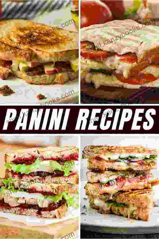 Panini Recipe Book Cover The Best Panini Cookbook: Featuring 33 Most Delicious And Exclusive Panini Recipes