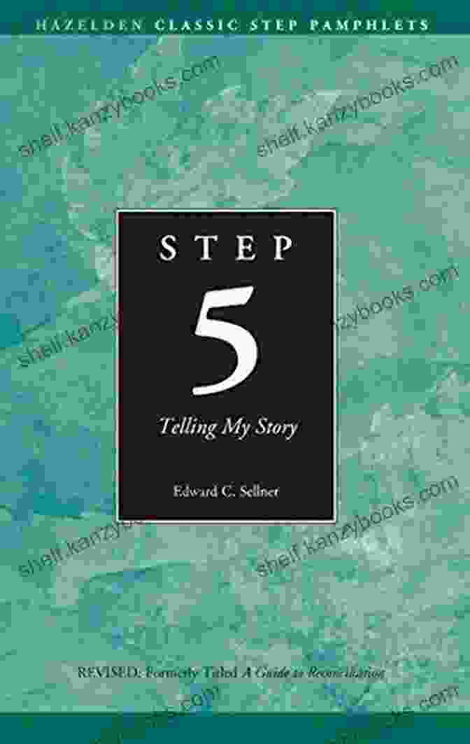 Step Aa Telling My Story Book Cover Featuring A Close Up Of The Author's Face Against A Colorful Background Step 5 AA Telling My Story: Hazelden Classic Step Pamphlets