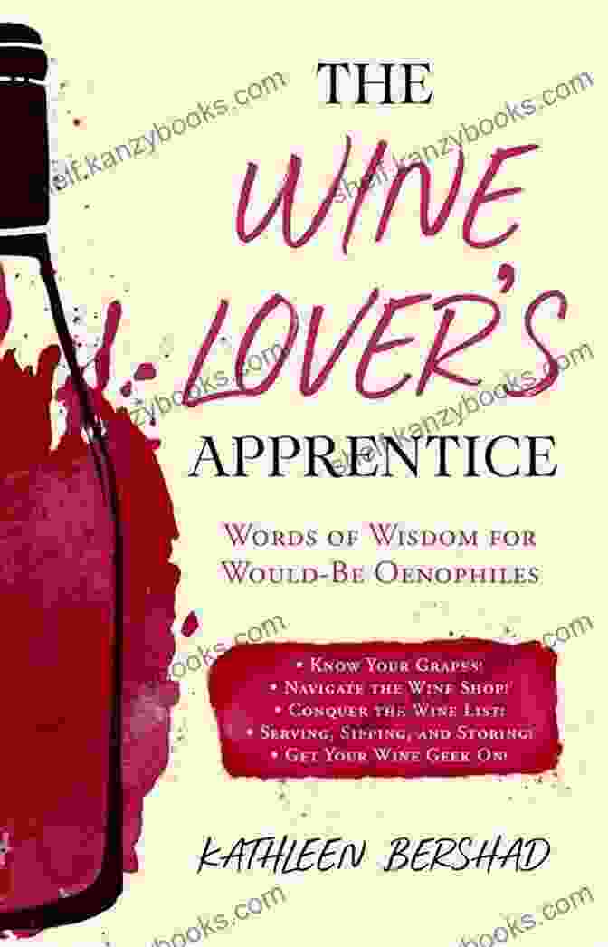 The Wine Lover Apprentice Book Cover The Wine Lover S Apprentice: Words Of Wisdom For Would Be Oenophiles