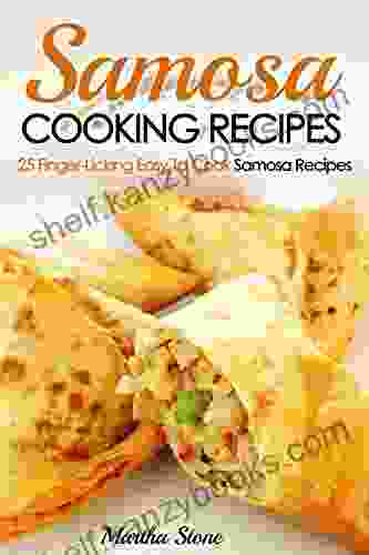 Samosa Cooking Recipes: 25 Finger Licking Easy To Cook Samosa Recipes