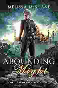 Abounding Might (The Extraordinaries 3)