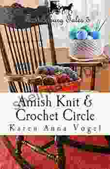 Amish Knit Crochet Circle: Smicksburg Tales 5