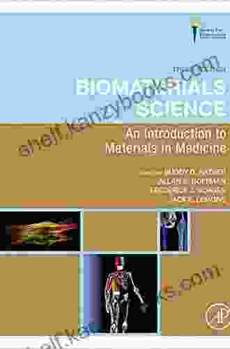 Biomaterials Science: An Introduction To Materials In Medicine