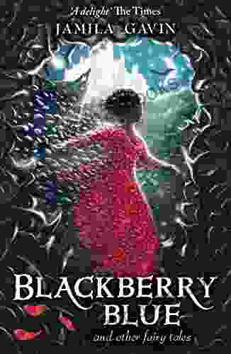 Blackberry Blue: And Other Fairy Tales