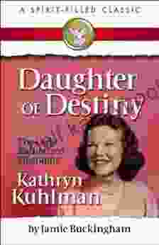 Daughter Of Destiny Jamie Buckingham