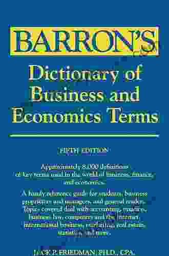 Dictionary Of Business And Economic Terms (Barron S Business Dictionaries)