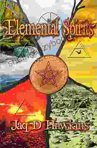 Elemental Spirits Jaq D Hawkins