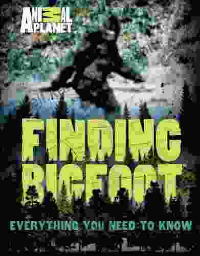 Finding Bigfoot: Everything You Need To Know (Animal Planet)