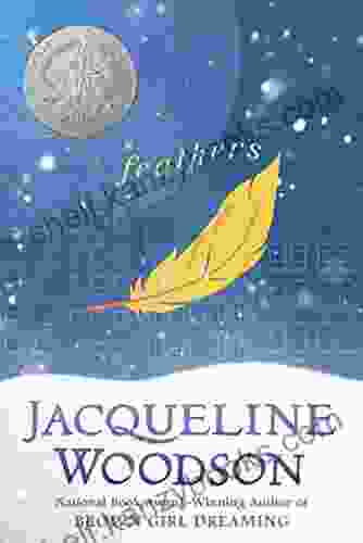 Feathers (Newbery Honor Book) Jacqueline Woodson