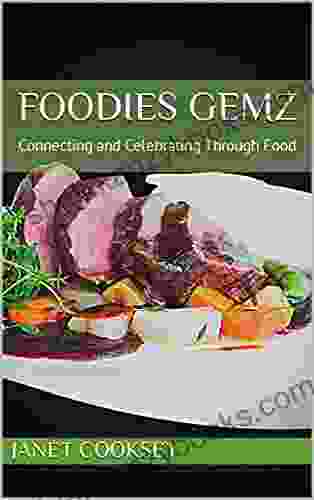 Foodies Gemz: Connecting And Celebrating Through Food