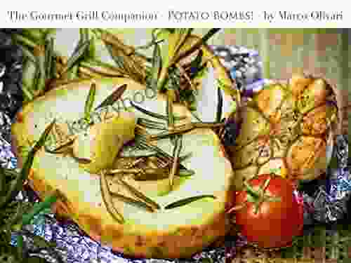 Gourmet Grill Companion Potato Bombs