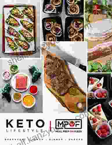 Keto Meal Prep By Meal Prep On Fleek: How To Finally Get Your Macros Right Lose Weight Save Time And Feel Your Best On The Ketogenic Diet