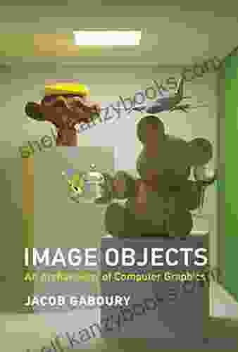 Image Objects: An Archaeology Of Computer Graphics