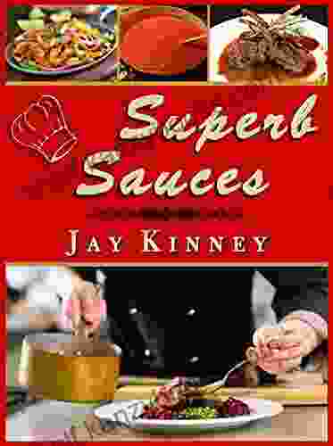 Superb Sauces Jay Kinney