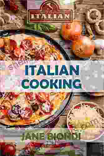 Italian Cooking: Healthy Pasta Salads Healthy Pasta Recipes Cookies Cookbook Cupcake Recipes Italian Cookbook Mediterranean Cookbook Mediterranean Cookbook (Jane Biondi Italian Cookbooks 5)