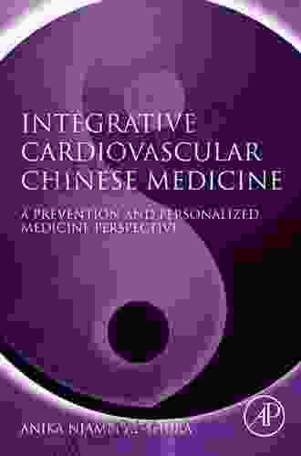 Integrative Cardiovascular Chinese Medicine: A Prevention and Personalized Medicine Perspective