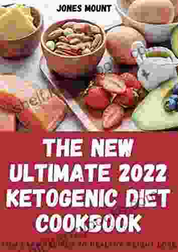 THE NEW ULTIMATE 2024 KETOGENIC DIET COOKBOOK: LOW CARB RECIPES TO HEALTHY WEIGHT LOSE