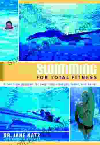 Swimming For Total Fitness: A Progressive Aerobic Program