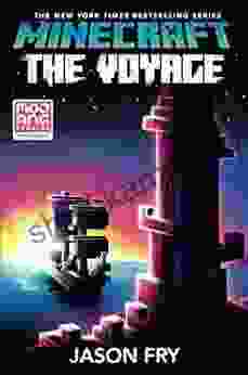 Minecraft: The Voyage: An Official Minecraft Novel