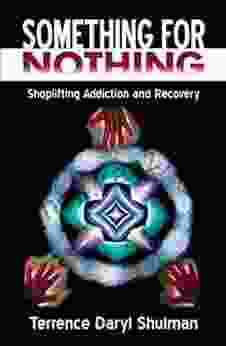 Something For Nothing: Shoplifting Addiction And Recovery