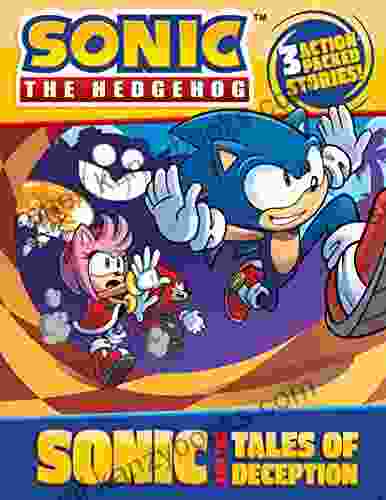 Sonic And The Tales Of Deception (Sonic The Hedgehog)