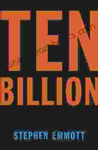 Ten Billion Stephen Emmott