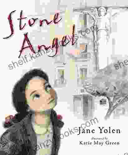 Stone Angel Jane Yolen