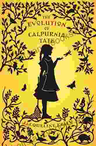 The Evolution Of Calpurnia Tate