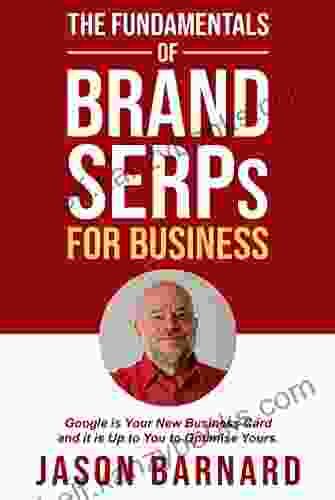 The Fundamentals Of Brand SERPs For Business