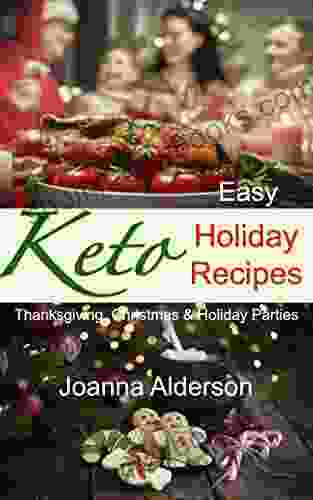 Easy Keto Holiday Recipes: Thanksgiving Christmas Holiday Parties