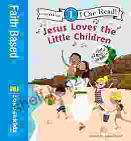 Jesus Loves The Little Children: Level 1 (I Can Read / Song Series)