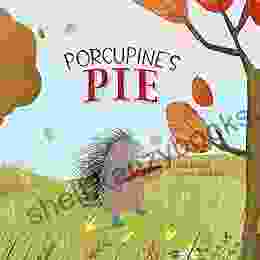 Porcupine S Pie (Woodland Friends 1)