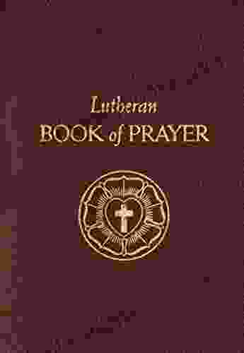 Lutheran Of Prayer: Fifth Edition