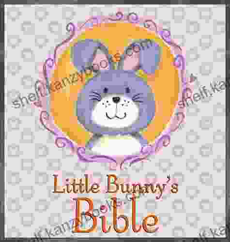 Little Bunny S Bible P J Lyons